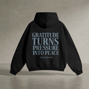Turn Inward Gratitude Shift Hoodie